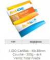 1.000 Cartões - 48x88mm Couchê - 300g - 4x4 Verniz Total Frente
